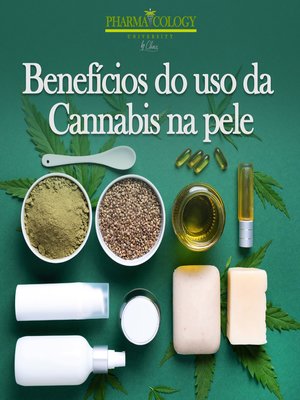 cover image of Benefícios do uso da Cannabis na pele